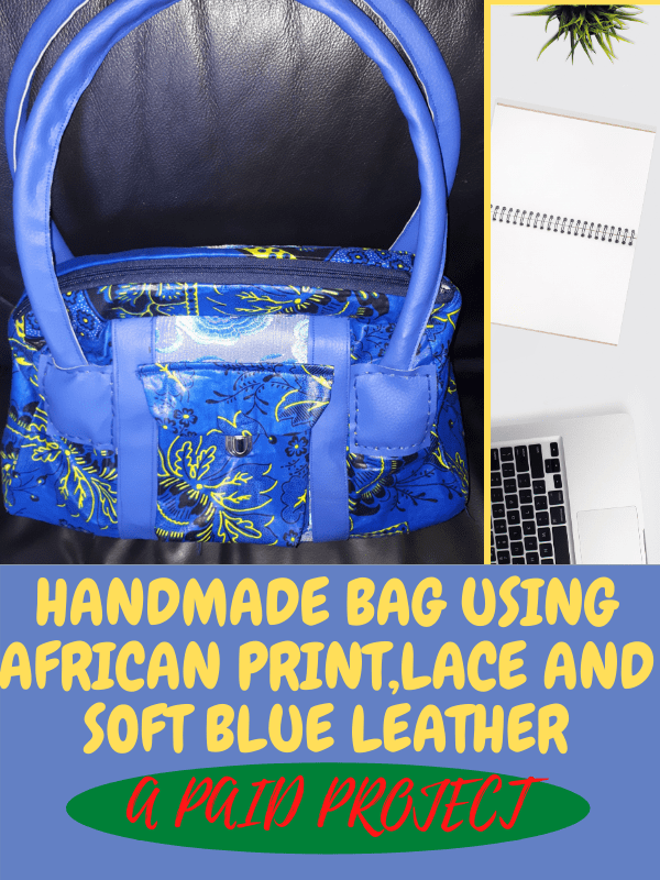 how to make a handmade bag using African print lace and soft blue leather DIY
