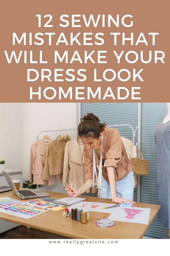 12 sewing mistakes that make your dress look homemade