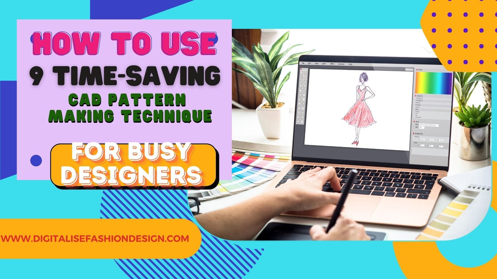 You are currently viewing  How to use 9 Time-Saving CAD Pattern Making Technique for Busy Designers