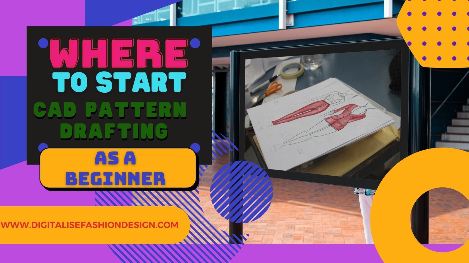 where to start cad pattern drafting